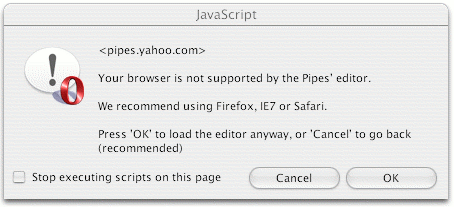 Yahoo! Pipes treats me and my Opera browser like adults